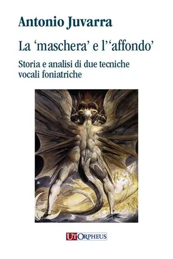 La «maschera» e l‘«affondo». Storia e analisi di due tecniche vocali foniatriche Prezzo Basso