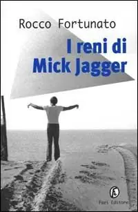 Super Prezzo I reni di Mick Jagger