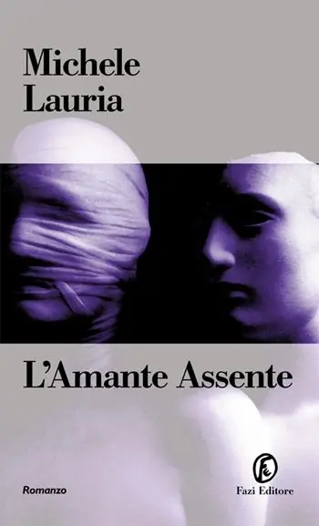 L‘ amante assente Non Perdere
