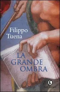 La grande ombra Nuova Collezione