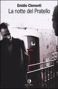 La notte del Pratello Reso Gratuito