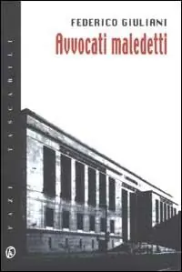 Avvocati maledetti Affare