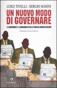 Un nuovo modo di governare. L‘e-government e il cambiamento della pubblica amministrazione Pagamento Sicuro