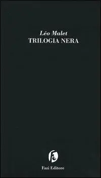 Ultimissimo Modello Trilogia nera