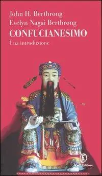 Prezzo Di Fabbrica Confucianesimo. Una introduzione