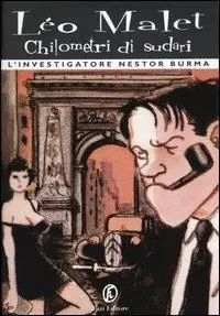 Offerta Limitata Chilometri di sudari. L‘investigatore Nestor Burma