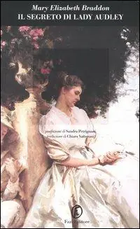 Il segreto di Lady Audley Prezzo Conveniente