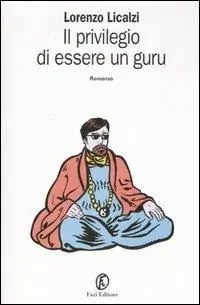 Direttamente Dal Produttore Il privilegio di essere un guru