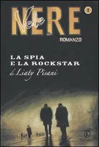 Prezzo Scontato La spia e la rockstar