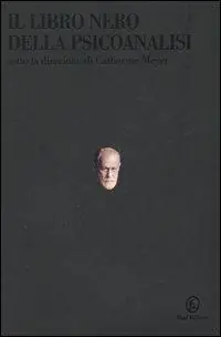 Il libro nero della psicoanalisi Prezzo Basso