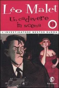 Offerta Del Giorno Un cadavere in scena. L‘investigatore Nestor Burma