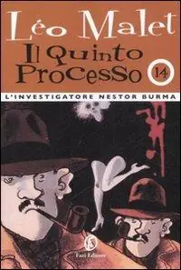 Ultima Occasione Il quinto processo. L‘investigatore Nestor Burma. Vol. 14