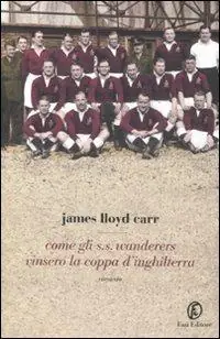 Come gli S.S. Wanderers vinsero la coppa d‘Inghilterra Occasione