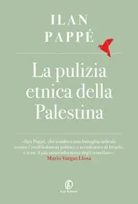 La pulizia etnica della Palestina Acquista Ora