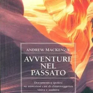 Esclusivo Avventure nel passato