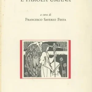 Ultime Pezzi Parola di Dio e parola umana