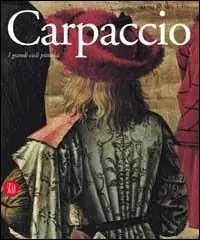 Prezzo Conveniente Carpaccio. I grandi cicli pittorici. Ediz. illustrata
