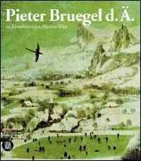 Prezzo Basso Pieter Bruegel il Vecchio al Kunsthistorisches Museum di Vienna. Ediz. tedesca