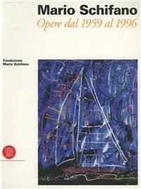 Mario Schifano. Opere dal 1959 al 1996. Ediz. illustrata Promozione