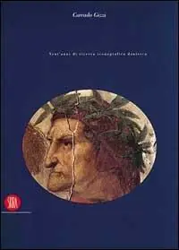 Ultima Occasione Dante istoriato. Vent‘anni di ricerca iconografica dantesca. Ediz. illustrata
