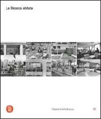 La Bicocca abitata. Ediz. illustrata Consegna Rapida