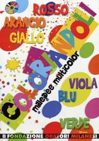 Coloriandoli. Mille idee multicolor. Con CD-ROM Prezzo Ridotto