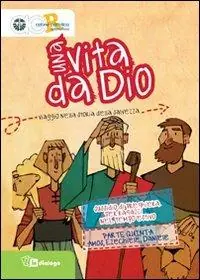 Promozione Esclusiva Una vita da Dio. Viaggio nella storia della salvezza. Sussidio di preghiera per ragazzi nel tempo estivo. Vol. 5 Amos, Ezechiele, Daniele