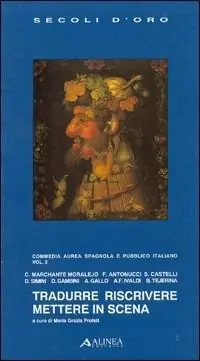 Subito Disponibile Tradurre, riscrivere, mettere in scena