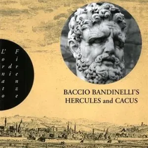 Occasione Imperdibile Baccio Bandinelli‘s Hercules and Cacus