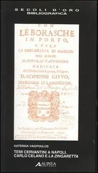 Prezzo Di Fabbrica Temi cervantini a Napoli. Carlo Celano e la zingaretta