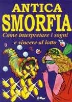 Promo Stagionale Antica smorfia. Come interpretare i sogni e vincere al lotto
