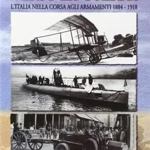 Miglior Prezzo Verso la guerra. L‘Italia nella corsa agli armamenti 1884-1918