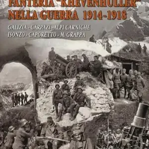 Prezzo Di Fabbrica Il Kuk. 7° reggimento fanteria. «Khevenhuller» nella guerra 1914-1918. Galizia, Carpazi, Alpi Carniche, Isonzo, Caporetto, M. Grappa