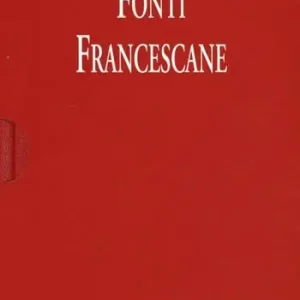 Non Perdere Fonti francescane
