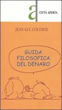 Guida filosofica del denaro Esclusivo