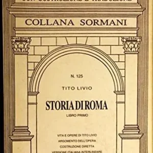 Storia di Roma. Libro 1º Compra Oggi Stesso