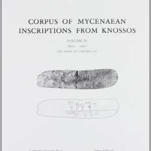 Nuova Collezione Corpus of mycenaean inscriptions from Knossos. Vol. 4