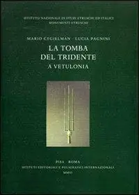 Saldi La tomba del Tridente a Vetulonia