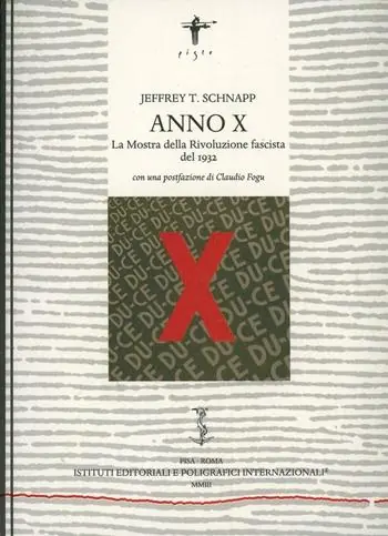 Sconto Anno X. La mostra della rivoluzione fascista del 1932