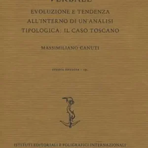 La pluralizzazione verbale. Evoluzione e tendenza all‘interno di un‘analisi tipologica il caso toscano Prezzo Basso