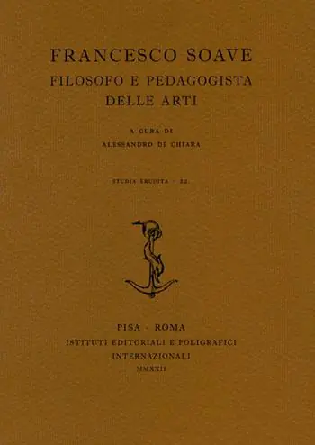 Francesco Soave. Filosofo e pedagogista delle arti Consegna Rapida