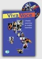 Viva voce. L‘Italia autentica in tredici interviste. Con File audio per il download Reso Gratuito