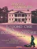 Subito Disponibile L‘ uomo che era solo un attore