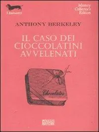 Il caso dei cioccolatini avvelenati Occasione