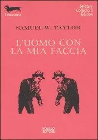 L‘ uomo con la mia faccia Popolare