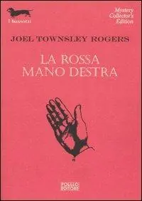 La rossa mano destra Affare