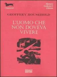 Ordina Subito L‘uomo che non doveva vivere