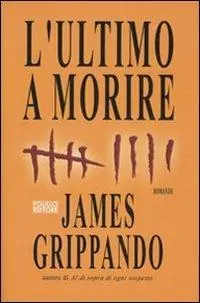 Occasione Imperdibile L‘ ultimo a morire