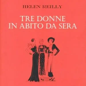 Di Tendenza Tre donne in abito da sera