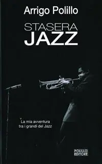 Di Tendenza Stasera jazz. Ediz. illustrata